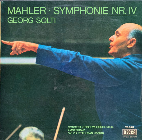 Bild Gustav Mahler / Concertgebouworkest Conducted By Georg Solti – Symphonie Nr. IV | Vinyl, LP, Stereo, Special Edition | Classical | Switzerland Schallplatten Ankauf