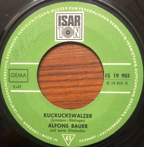 Cover zu Alfons Bauer Und Seine Almdudler, Rita Fendt - Kuckuckswalzer | Vinyl, 45 RPM, 7