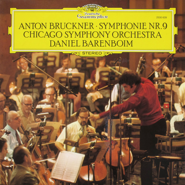 Bild Anton Bruckner, Chicago Symphony Orchestra, Daniel Barenboim – Symphony Nr. 9 | 1976 | Vinyl, LP, Stereo | Classical | Germany Schallplatten Ankauf