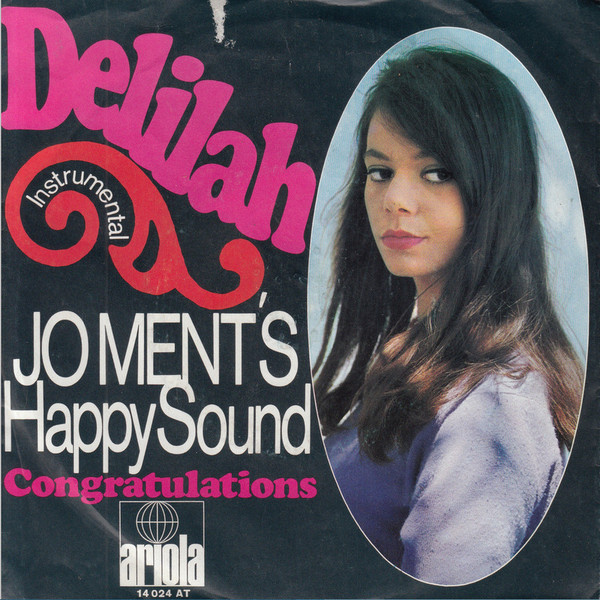 Bild Jo Ment’s Happy Sound – Delilah | 1968 | Vinyl, 45 RPM, 7″, Single, Mono | Jazz | Germany Schallplatten Ankauf