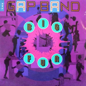Bild The Gap Band – Big Fun | 1986 | Vinyl, Stereo, 12″, 45 RPM, Single | Funk / Soul | Europe Schallplatten Ankauf