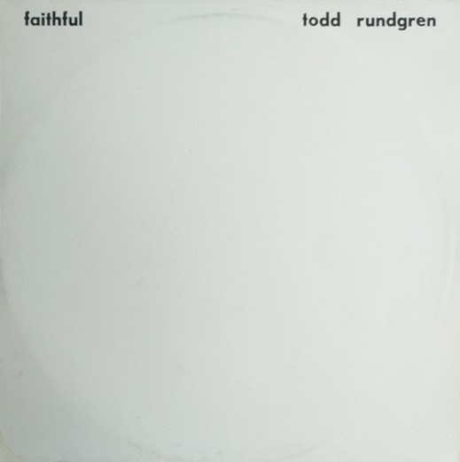 Bild Todd Rundgren – Faithful | 1976 | Vinyl, LP, Album | Electronic, Rock | Netherlands Schallplatten Ankauf