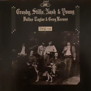 Bild Crosby, Stills, Nash & Young – Déjà Vu | Vinyl, LP, Album, Stereo, Reissue | Rock | Germany Schallplatten Ankauf
