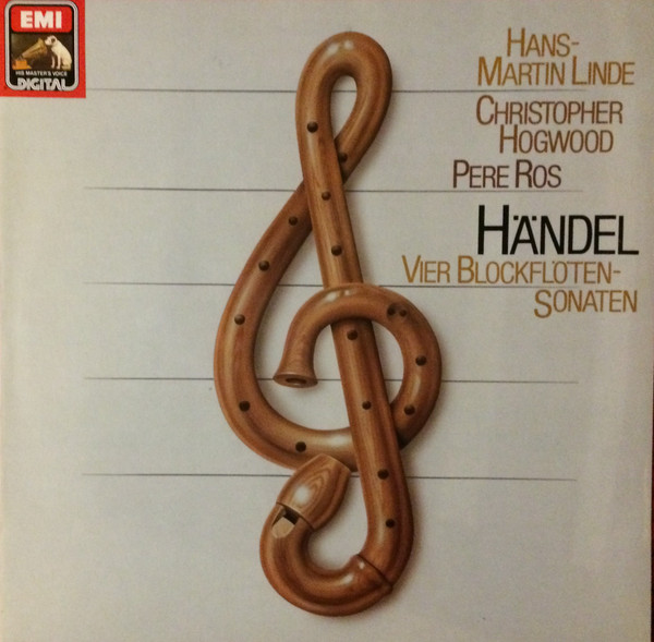 Bild Hans-Martin Linde, Christopher Hogwood, Pere Ros, Georg Friedrich Händel – Vier Blockflötensonaten | 1983 | Vinyl, LP, Album, Stereo | Classical | Germany Schallplatten Ankauf