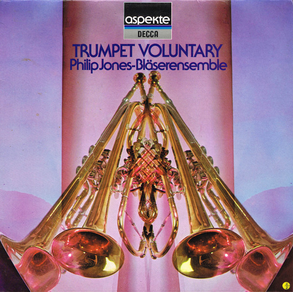 Bild Philip Jones Brass Ensemble – Trumpet Voluntary | 1980 | Vinyl | Classical | Germany Schallplatten Ankauf