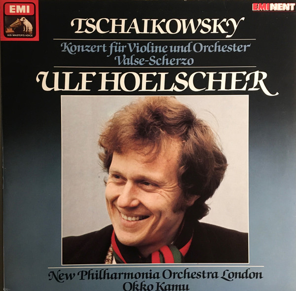 Bild Pyotr Ilyich Tchaikovsky – Ulf Hoelscher, New Philharmonia Orchestra, Okko Kamu – Konzert Für Violine Und Orchester / Valse-Scherzo | 1981 | Vinyl, LP, Reissue | Classical | Germany Schallplatten Ankauf