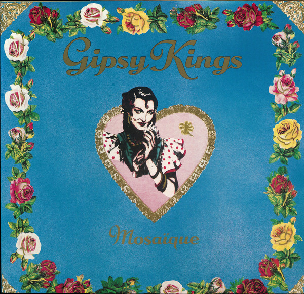 Cover zu Gipsy Kings - Mosaique | 1989 | Vinyl, LP, Album, Stereo | Latin | Europe Schallplatten Ankauf