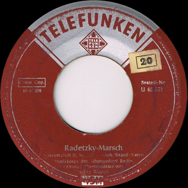 Bild Musikkorps Der Schutzpolizei Berlin – Radetzky-Marsch / Wien Bleibt Wien | Vinyl, 45 RPM, 7″, Mono | Brass & Military | Germany Schallplatten Ankauf