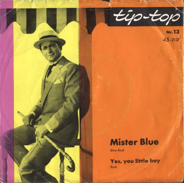 Bild Tommy Stone, Die Moonlights, Kid Orbis’ Studio Band / Dina Van Beeren – Mister Blue / Yes, You Little Boy | Flexi-disc, 45 RPM, 7″, Single | Pop | Germany Schallplatten Ankauf