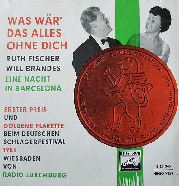 Bild Ruth Fischer, Will Brandes – Was Wär’ Das Alles Ohne Dich | 1959 | Vinyl, 45 RPM, 7″, Single | Pop | Germany Schallplatten Ankauf