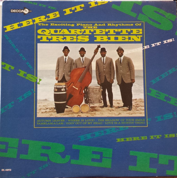 Bild Quartette Trés Bien – Here It Is! | 1967 | Vinyl, LP, Album, Mono | Jazz, Latin, Funk / Soul | US Schallplatten Ankauf