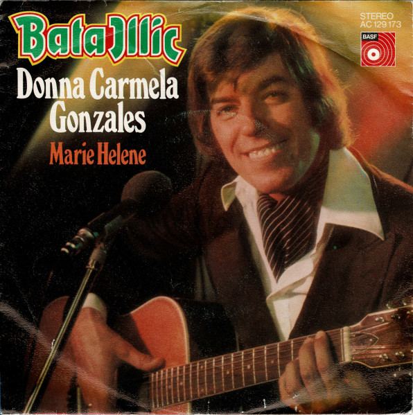 Bild Bata Illic – Donna Carmela Gonzales | 1976 | Vinyl, Stereo, 45 RPM, 7″, Single | Pop | Germany Schallplatten Ankauf
