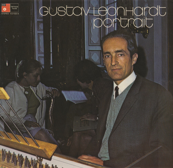 Bild Gustav Leonhardt – Portrait | 1974 | Vinyl, LP, Stereo, Compilation | Classical | Germany Schallplatten Ankauf