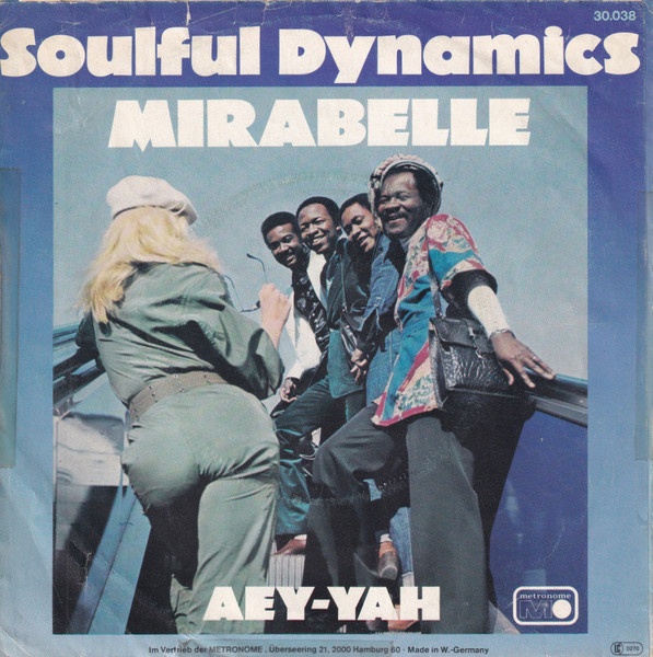 Bild Soulful Dynamics – Mirabelle | 1977 | Vinyl, 45 RPM, 7″, Single | Pop | Germany Schallplatten Ankauf