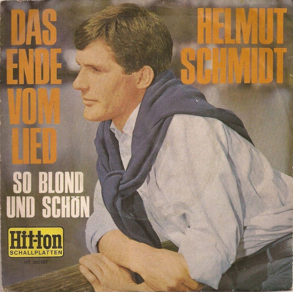 Bild Helmut Schmidt (2) – Das Ende Vom Lied | 1967 | Vinyl, 45 RPM, 7″, Single | Rock, Pop | Germany Schallplatten Ankauf