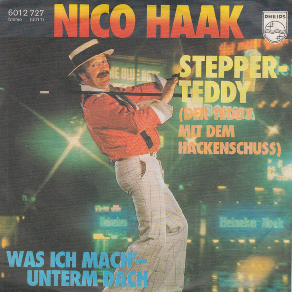Bild Nico Haak – Stepper-Teddy (Der Teddy Mit Dem Hackenschuss) | 1977 | Vinyl, Stereo, 45 RPM, 7″, Single | Pop | Germany Schallplatten Ankauf