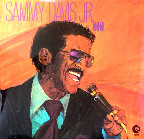Bild Sammy Davis Jr. – Now | 1972 | Vinyl, LP, Album | Jazz, Pop | Germany Schallplatten Ankauf