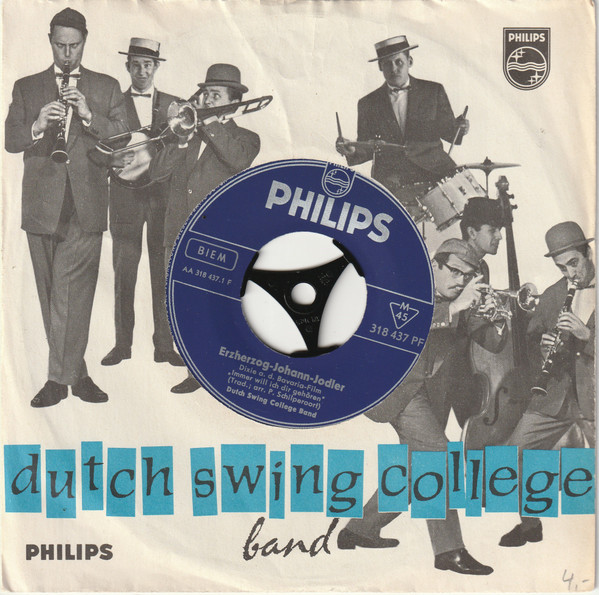 Bild The Dutch Swing College Band – Erzherzog-Johann-Jodler | Vinyl, 45 RPM, 7″, Mono | Jazz, Pop | Germany Schallplatten Ankauf