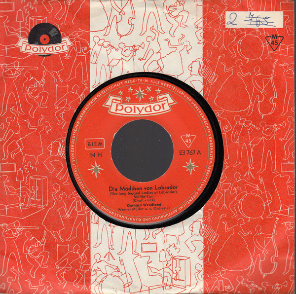 Bild Gerhard Wendland – Die Mädchen Von Labrador (The Long Legged Ladies Of Labrador) | 1958 | Vinyl, 45 RPM, 7″, Single, Mono | Pop | Germany Schallplatten Ankauf