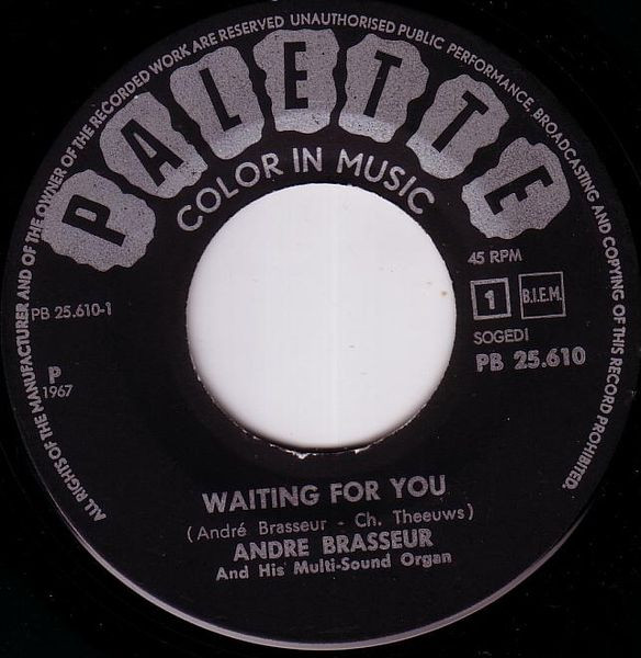 Cover zu André Brasseur - Waiting For You / Now That You're Gone | 1967 | Vinyl, 45 RPM, 7