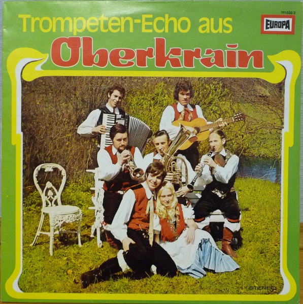 Bild Die Lustigen Oberkrainer – Trompeten-Echo Aus Oberkrain | Vinyl, LP, Stereo | Folk, World, & Country | Germany Schallplatten Ankauf