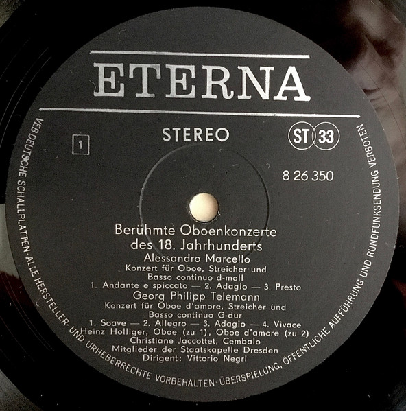 Cover zu Alessandro Marcello / Georg Philipp Telemann / Jean-Marie Leclair / Antonio Vivaldi, Heinz Holliger, Staatskapelle Dresden, Vittorio Negri - Berühmte Oboenkonzerte Des 18. Jahrhunderts