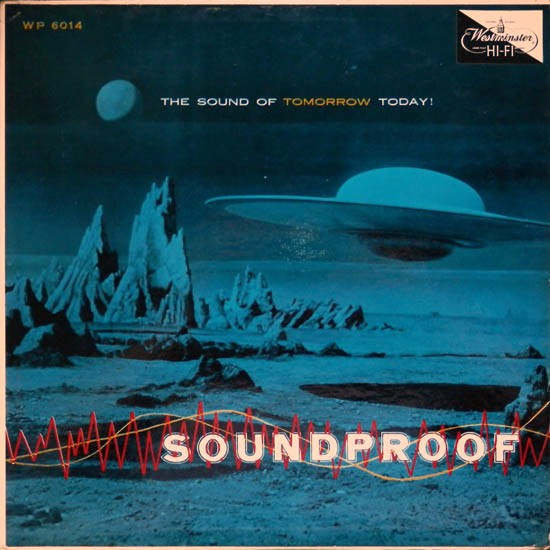 Bild Ferrante & Teicher – Soundproof – The Sound Of Tomorrow Today! | 1956 | Vinyl, LP, Album, Mono | Jazz, Stage & Screen | US Schallplatten Ankauf