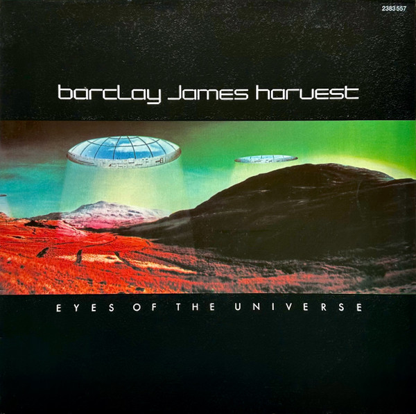 Bild Barclay James Harvest – Eyes Of The Universe | 1979 | Vinyl, LP, Album, Stereo | Rock, Pop | Germany Schallplatten Ankauf