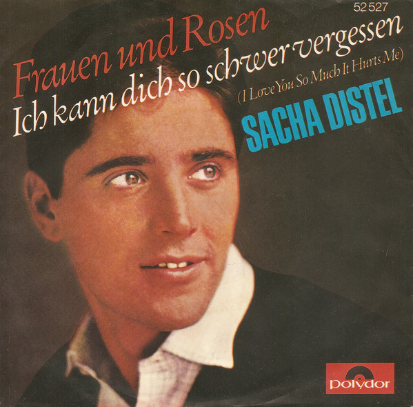 Bild Sacha Distel – Frauen Und Rosen | 1965 | Vinyl, 45 RPM, 7″, Single | Pop | Germany Schallplatten Ankauf