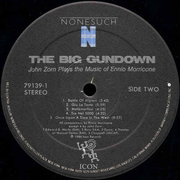 Cover zu John Zorn Plays The Music Of Ennio Morricone - The Big Gundown | 1986 | Vinyl, LP, Album | Electronic, Jazz, Rock, Classical | US