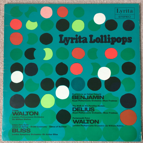 Bild Arthur Benjamin, Frederick Delius, Sir William Walton, Arthur Bliss – Lyrita Lollipops | 1971 | Vinyl, LP, Stereo | Classical | UK Schallplatten Ankauf