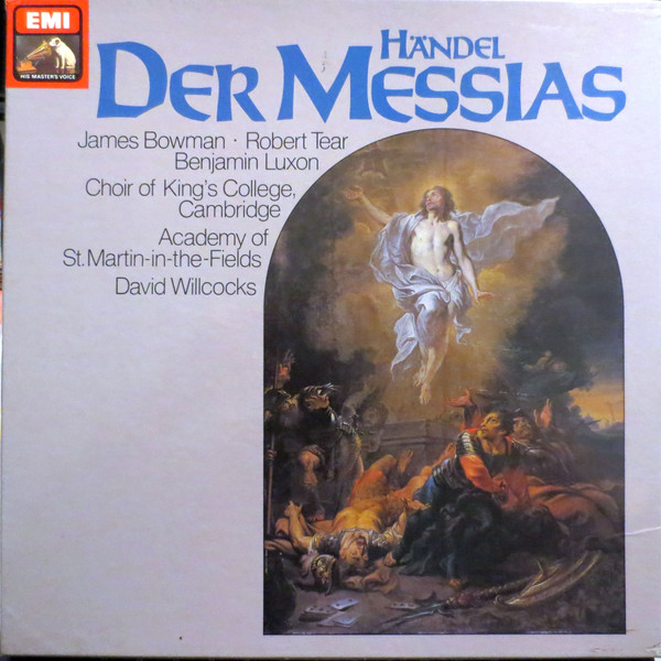 Bild Georg Friedrich Händel, James Bowman (2), Robert Tear, Benjamin Luxon, The King’s College Choir Of Cambridge, The Academy Of St. Martin-in-the-Fields, David Willcocks – Der Messias Schallplatten Ankauf