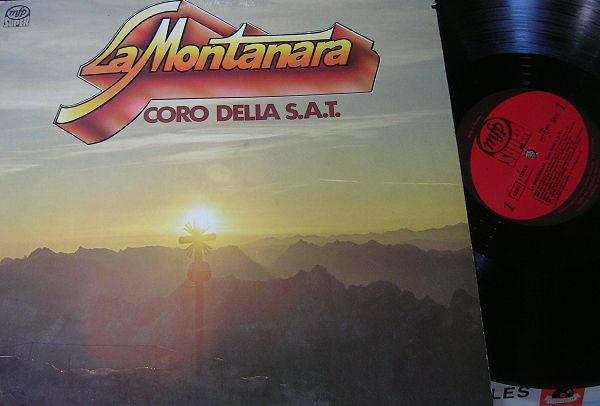 Bild Coro Della S.A.T. – La Montanara | 1977 | Vinyl, LP, Album | Folk, World, & Country | Germany Schallplatten Ankauf