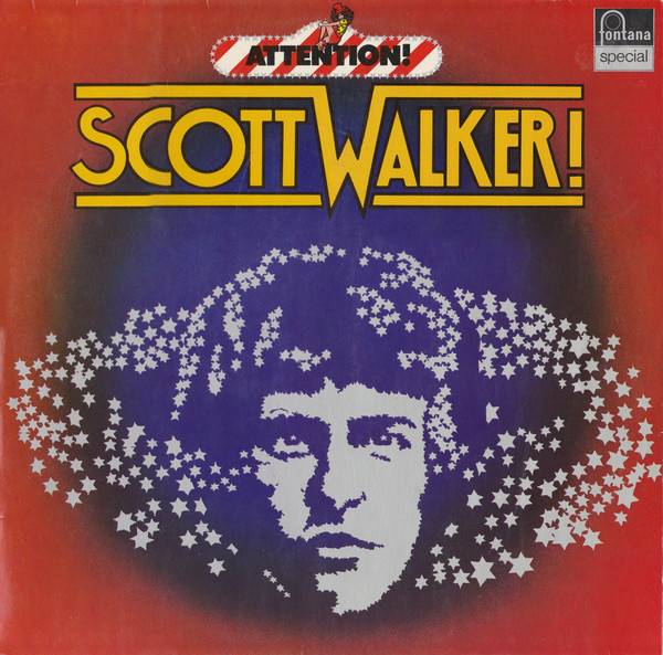 Bild Scott Walker – Attention! Scott Walker! | 1976 | Vinyl, LP, Stereo, Compilation | Rock, Pop | Germany Schallplatten Ankauf