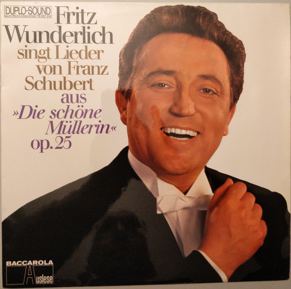 Bild Fritz Wunderlich, Franz Schubert – Singt Lieder Von Franz Schubert Aus »Die Schöne Müllerin« Op.25 | 1967 | Vinyl, LP | Classical | Germany Schallplatten Ankauf