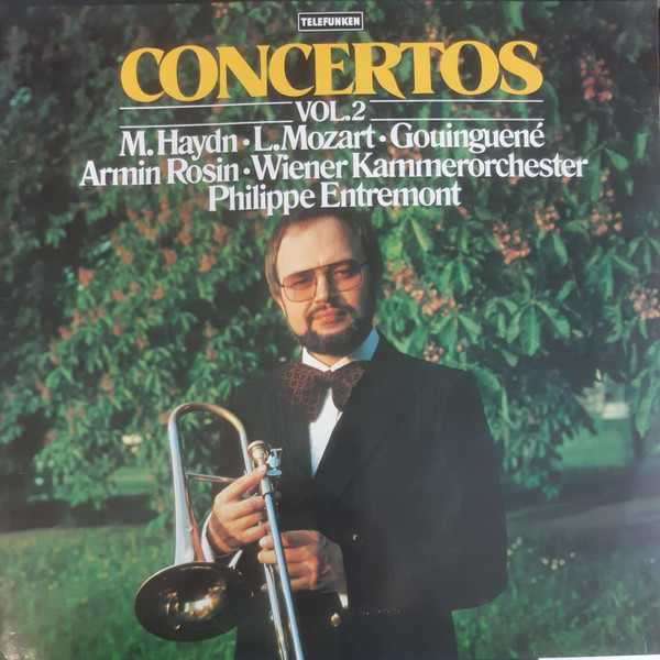 Bild Leopold Mozart / Christian Gouinguené / Joseph Haydn – Armin Rosin, Wiener Kammerorchester, Philippe Entremont – Concertos Vol. 2 | Vinyl, LP, Album, Stereo | Classical | Germany Schallplatten Ankauf