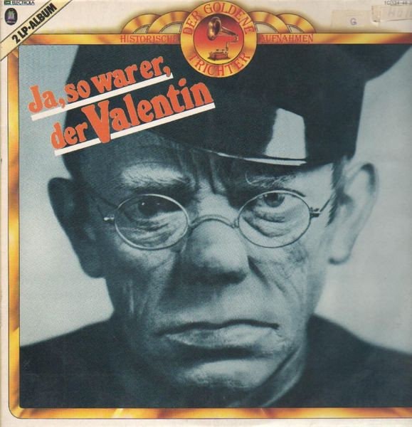 Bild Karl Valentin – Ja, So War Er, Der Valentin | Vinyl, LP, Album, Mono, Club Edition, Compilation, Remastered | Non-Music, Folk, World, & Country | Germany Schallplatten Ankauf