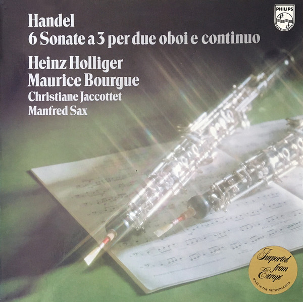 Bild Georg Friedrich Händel, Heinz Holliger, Maurice Bourgue, Christiane Jaccottet, Manfred Sax – Six Sonatas For Two Oboes And Continuo | Vinyl, LP, Stereo | Classical | Netherlands Schallplatten Ankauf