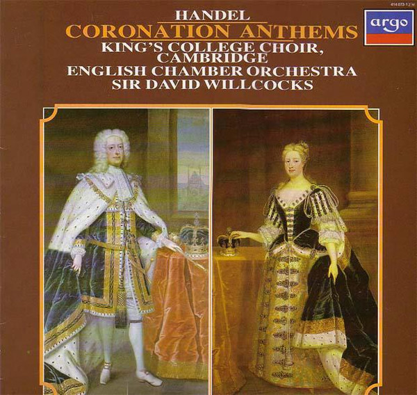 Bild Georg Friedrich Händel, The King’s College Choir Of Cambridge, English Chamber Orchestra, David Willcocks – Coronation Anthems | Vinyl, LP, Stereo, Reissue | Classical | UK Schallplatten Ankauf