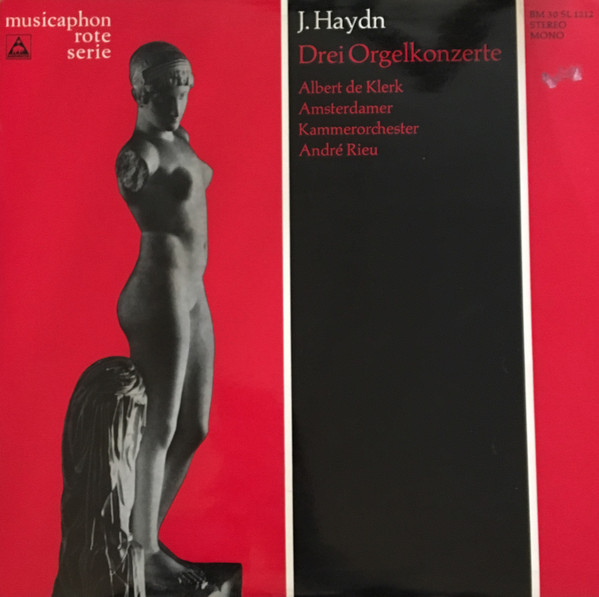 Bild Joseph Haydn, Albert De Klerk, Amsterdams Kamerorkest, André Rieu (2) – Drei Orgelkonzerte | 1969 | Vinyl, LP | Classical | Germany Schallplatten Ankauf
