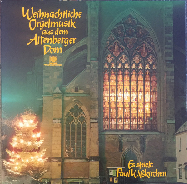 Bild Paul Wißkirchen – Weihnachtliche Orgelmusik Aus Dem Altenberger Dom | Vinyl | Classical | Germany Schallplatten Ankauf