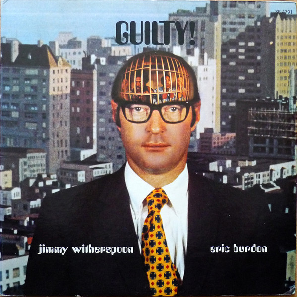 Bild Eric Burdon & Jimmy Witherspoon – Guilty! | 1971 | Vinyl, LP, Album, Stereo | Blues | US Schallplatten Ankauf