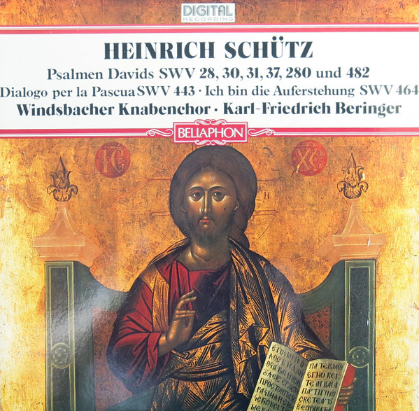 Bild Heinrich Schütz, Windsbacher Knabenchor, Karl-Friedrich Beringer – Psalmen Davids SWV 28, 30, 31, 37, 280 Und 482 • Dialogo Per La Pascua SWV 443 • Ich Bin Die Auferstehung SWV 464 | 1983 Schallplatten Ankauf