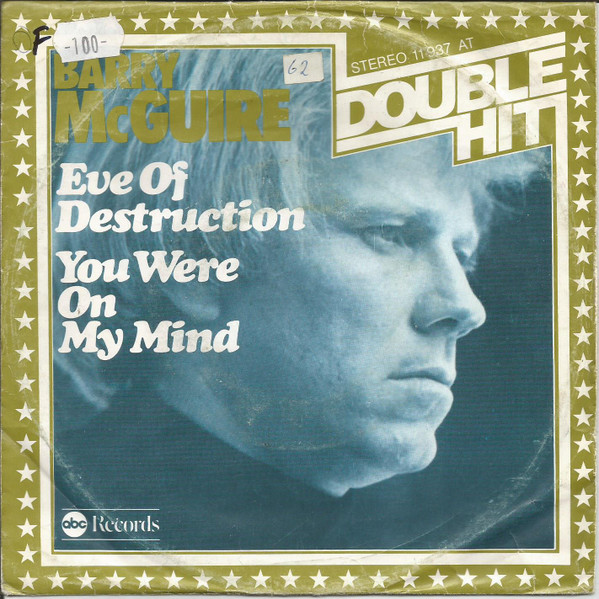 Bild Barry McGuire – Eve Of Destruction / You Were On My Mind | 1978 | Vinyl, Stereo, 45 RPM, 7″, Single | Rock | Germany Schallplatten Ankauf