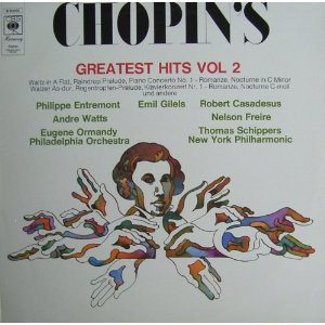 Bild Frédéric Chopin, Philippe Entremont, Emil Gilels, Robert Casadesus, André Watts, Nelson Freire, Eugene Ormandy, The Philadelphia Orchestra, Thomas Schippers, New York Philharmonic – Chopin’s Schallplatten Ankauf