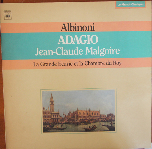 Bild Tomaso Albinoni, Antonio Vivaldi, Giovanni Gabrieli, Clément Janequin, La Grande Ecurie Et La Chambre Du Roy, Jean-Claude Malgoire – Adagio | Vinyl, LP, Album | Classical | France Schallplatten Ankauf