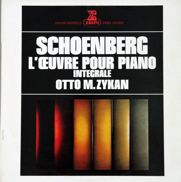 Bild Arnold Schoenberg, Otto M. Zykan – L’Oeuvre Pour Piano – Intégrale | Vinyl, LP, Album, Stereo | Classical | France Schallplatten Ankauf