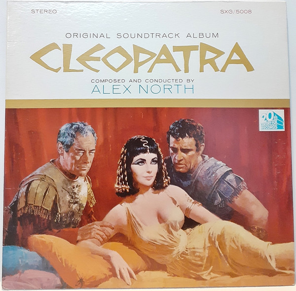 Bild Alex North – Cleopatra (Original Soundtrack Album) | 1963 | Vinyl, LP, Album, Stereo | Stage & Screen | US Schallplatten Ankauf