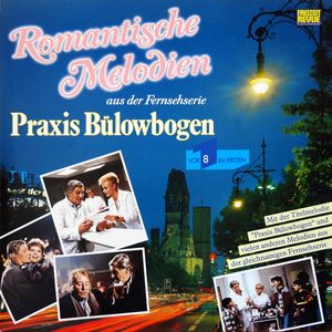 Bild Jürgen Knieper – Romantische Melodien Aus Der Fernsehserie Praxis Bülowbogen | 1987 | Vinyl, LP, Album | Stage & Screen | Germany Schallplatten Ankauf