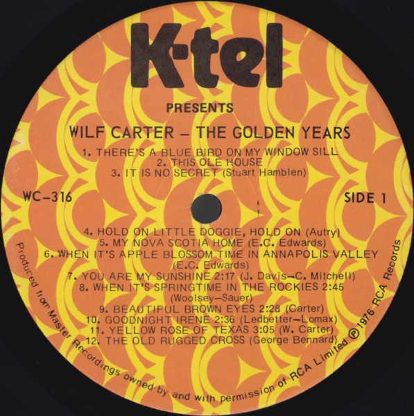 Cover zu Wilf Carter - The Golden Years | 1976 | Vinyl, LP, Stereo, Compilation | Folk, World, & Country | Canada